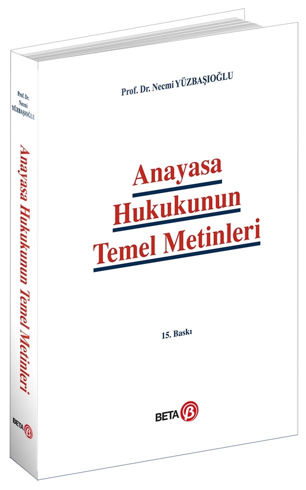 Anayasa Hukukunun Temel Metinleri