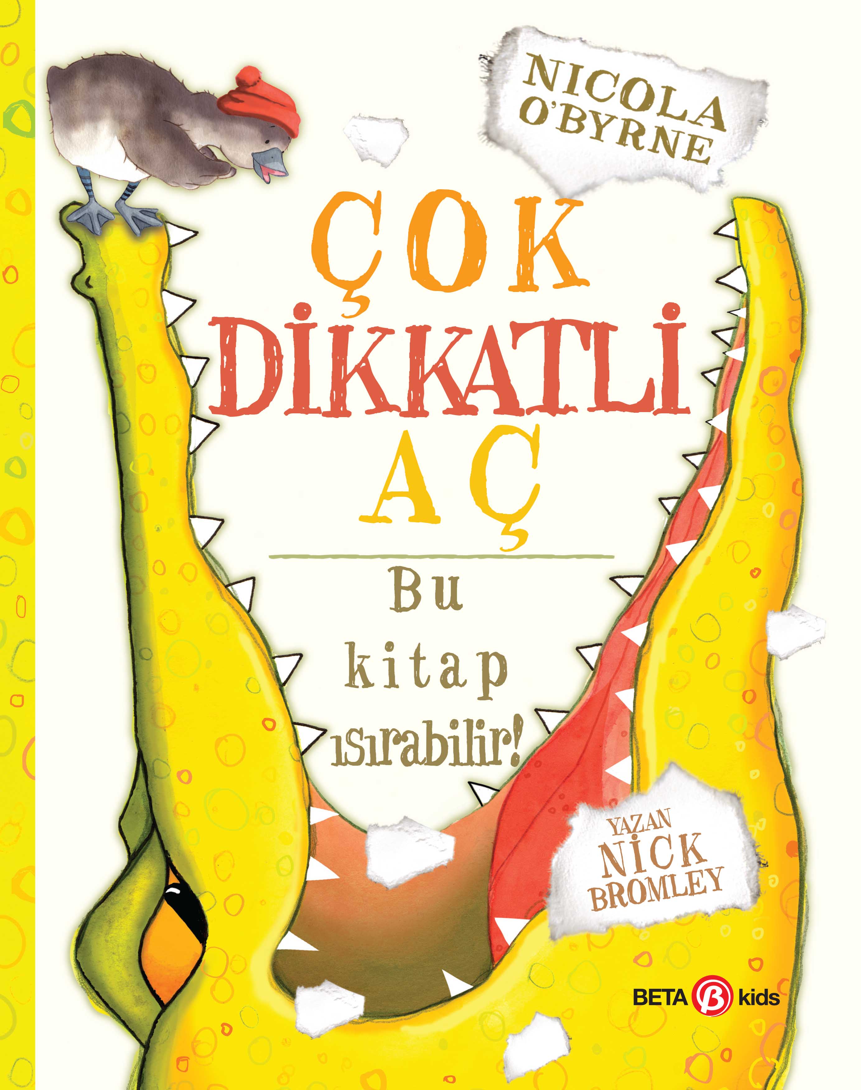 Çok Dikkatli Aç Bu Kitap Isırabilir!