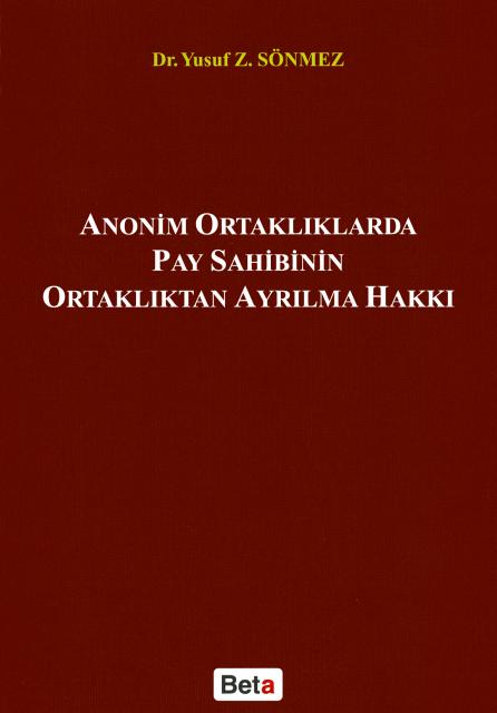 Anonim Ortaklıklarda Pay Sahibinin Ortaklıktan