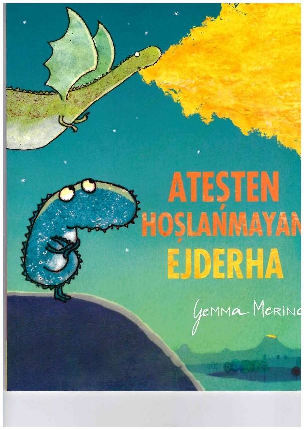 Ateşten Hoşlanmayan Ejderha